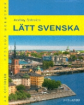 Соловьев. Простой шведский (L?tt svenska). Учебное пособие