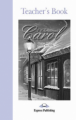 A Christmas Carol. Teacher's Book. Книга для учителя