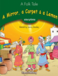 A Mirror, a Carpet & a Lemon. Pupil's Book. Учебник