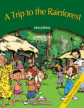 A Trip to the Rainforest. Teacher's Edition. Издание для учителя